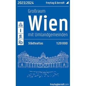 freytag & berndt - Wien Großraum, Städteatlas 1:20.000, 2023/2024, freytag & berndt: Mit Umlandgemeinden (freytag & berndt Stadtpläne) - Preis vom 16.06.2026 05:30:18 h freytag & berndt - Wien Großraum, Städteatlas 1:20.000, 2023/2024, freytag & berndt: Mit Umlandgemeinden (freytag & berndt Stadtpläne) - Preis vom 16.06.2026 05:30:18 h