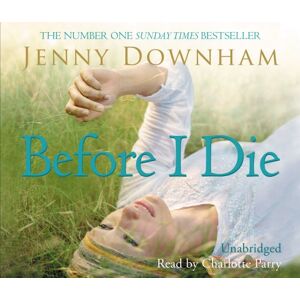 JENNY DOWNHAM - Before I Die, 6 Audio-CDs - Preis vom 15.06.2026 05:30:30 h JENNY DOWNHAM - Before I Die, 6 Audio-CDs - Preis vom 15.06.2026 05:30:30 h