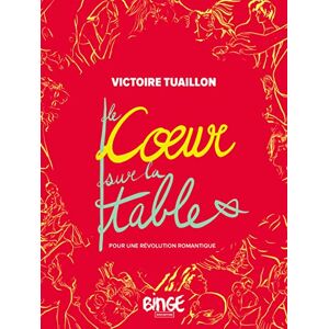 Victoire Tuaillon - Le coeur sur la table : pour une révolution romantique - Preis vom 14.06.2026 05:24:48 h Victoire Tuaillon - Le coeur sur la table : pour une révolution romantique - Preis vom 14.06.2026 05:24:48 h