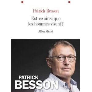Patrick Besson - Est-ce ainsi que les hommes vivent ? - Preis vom 13.06.2026 05:28:29 h Patrick Besson - Est-ce ainsi que les hommes vivent ? - Preis vom 13.06.2026 05:28:29 h
