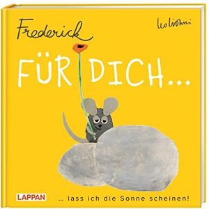 Leo Lionni - Für dich lass ich die Sonne scheinen (Frederick von Leo Lionni): Ein Buch wie eine Umarmung. Mit liebevollen Zitaten und der berühmten Maus! - Preis vom 15.06.2026 05:30:30 h Leo Lionni - Für dich lass ich die Sonne scheinen (Frederick von Leo Lionni): Ein Buch wie eine Umarmung. Mit liebevollen Zitaten und der berühmten Maus! - Preis vom 15.06.2026 05:30:30 h