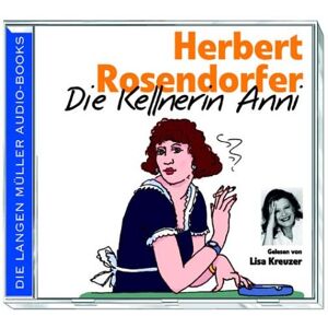Herbert Rosendorfer - Die Kellnerin Anni. 2 CDs. - Preis vom 16.06.2026 05:30:18 h Herbert Rosendorfer - Die Kellnerin Anni. 2 CDs. - Preis vom 16.06.2026 05:30:18 h