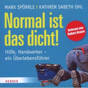 Mark Spörrle - Normal ist das dicht: Hilfe, Handwerker - Ein Überlebensführer - Preis vom 10.06.2026 05:35:22 h Mark Spörrle - Normal ist das dicht: Hilfe, Handwerker - Ein Überlebensführer - Preis vom 10.06.2026 05:35:22 h