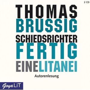 Thomas Brussig - Schiedsrichter Fertig. Eine Litanei - Preis vom 14.06.2026 05:24:48 h Thomas Brussig - Schiedsrichter Fertig. Eine Litanei - Preis vom 14.06.2026 05:24:48 h