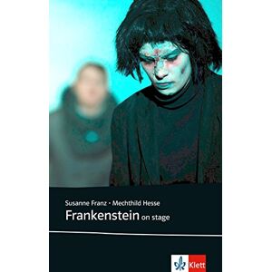 Susanne Franz - Frankenstein on stage: Buch - Preis vom 15.06.2026 05:30:30 h Susanne Franz - Frankenstein on stage: Buch - Preis vom 15.06.2026 05:30:30 h