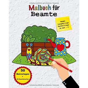 Beamtentum Deluxe - Malbuch für Beamte: 50 Ausmalmotive und 50 Beamtenwitze gegen langweilige Nachmittage im Amt, Größe ca. 25 x 20 cm, glänzendes Cover - Preis vom 13.06.2026 05:28:29 h Beamtentum Deluxe - Malbuch für Beamte: 50 Ausmalmotive und 50 Beamtenwitze gegen langweilige Nachmittage im Amt, Größe ca. 25 x 20 cm, glänzendes Cover - Preis vom 13.06.2026 05:28:29 h