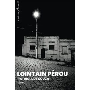 De Souza Patricia - Lointain Pérou - Preis vom 14.06.2026 05:24:48 h De Souza Patricia - Lointain Pérou - Preis vom 14.06.2026 05:24:48 h