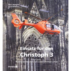 Marc Einsatz für den Christoph 3: 1971-2011 - 40 Jahre Zivilschutzhubschrauber Christoph 3 - Köln - Preis vom 16.06.2026 05:30:18 h Marc Einsatz für den Christoph 3: 1971-2011 - 40 Jahre Zivilschutzhubschrauber Christoph 3 - Köln - Preis vom 16.06.2026 05:30:18 h
