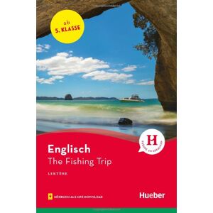 Sue Murray - The Fishing Trip: Englisch / Lektüre mit Audios online (Hueber Lektüren) - Preis vom 15.06.2026 05:30:30 h Sue Murray - The Fishing Trip: Englisch / Lektüre mit Audios online (Hueber Lektüren) - Preis vom 15.06.2026 05:30:30 h