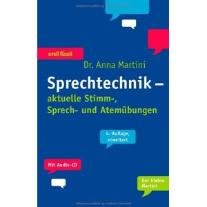 Anna Martini - Sprechtechnik. Mit Audio-CD: aktuelle Stimm-, Sprech- und Atemübungen - Preis vom 14.06.2026 05:24:48 h Anna Martini - Sprechtechnik. Mit Audio-CD: aktuelle Stimm-, Sprech- und Atemübungen - Preis vom 14.06.2026 05:24:48 h