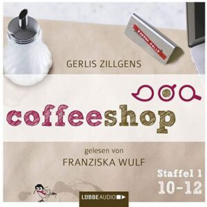 Gerlis Zillgens - Coffeeshop 1.10-1.12: Staffel 1, Episode 10-12. - Preis vom 15.06.2026 05:30:30 h Gerlis Zillgens - Coffeeshop 1.10-1.12: Staffel 1, Episode 10-12. - Preis vom 15.06.2026 05:30:30 h