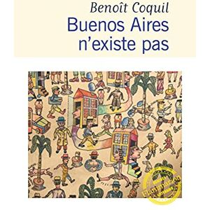 Benoît Coquil - Buenos Aires n'existe pas : récit - Preis vom 14.06.2026 05:24:48 h Benoît Coquil - Buenos Aires n'existe pas : récit - Preis vom 14.06.2026 05:24:48 h