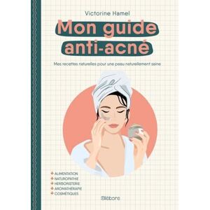 Victorine Hamel - Mon guide anti acné : mes recettes naturelles pour une peau véritablement saine : alimentation, naturopathie, herboristerie, aromathérapie, hydrolathérapie, cosmétiques - Preis vom 16.06.2026 05:30:18 h Victorine Hamel - Mon guide anti acné : mes recettes naturelles pour une peau véritablement saine : alimentation, naturopathie, herboristerie, aromathérapie, hydrolathérapie, cosmétiques - Preis vom 16.06.2026 05:30:18 h