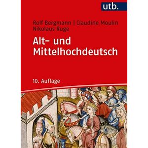 Bergmann Alt- und Mittelhochdeutsch - Preis vom 13.06.2026 05:28:29 h Bergmann Alt- und Mittelhochdeutsch - Preis vom 13.06.2026 05:28:29 h