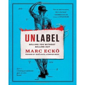 Marc Unlabel: Selling You Without Selling Out - Preis vom 16.06.2026 05:30:18 h Marc Unlabel: Selling You Without Selling Out - Preis vom 16.06.2026 05:30:18 h