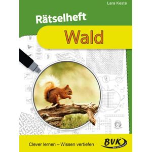 Lara Keste - Rätselheft Wald: Clever lernen – Wissen vertiefen (Rätselhefte) - Preis vom 15.06.2026 05:30:30 h Lara Keste - Rätselheft Wald: Clever lernen – Wissen vertiefen (Rätselhefte) - Preis vom 15.06.2026 05:30:30 h