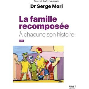 Serge Mori - La famille recomposée : à chacune son histoire : essai - Preis vom 13.06.2026 05:28:29 h Serge Mori - La famille recomposée : à chacune son histoire : essai - Preis vom 13.06.2026 05:28:29 h