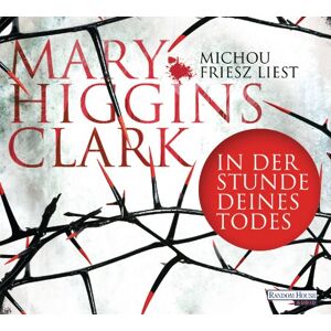Clark, Mary Higgins - In der Stunde deines Todes - Preis vom 16.06.2026 05:30:18 h Clark, Mary Higgins - In der Stunde deines Todes - Preis vom 16.06.2026 05:30:18 h