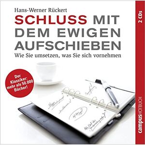 Hans-Werner Rückert - Schluss mit dem ewigen Aufschieben: Wie Sie umsetzen, was Sie sich vornehmen - Preis vom 15.06.2026 05:30:30 h Hans-Werner Rückert - Schluss mit dem ewigen Aufschieben: Wie Sie umsetzen, was Sie sich vornehmen - Preis vom 15.06.2026 05:30:30 h