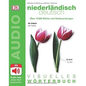 Visuelles Wörterbuch Niederländisch Deutsch: Mit Audio-App - jedes Wort gesprochen - Preis vom 15.06.2026 05:30:30 h Visuelles Wörterbuch Niederländisch Deutsch: Mit Audio-App - jedes Wort gesprochen - Preis vom 15.06.2026 05:30:30 h