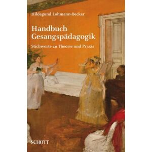 Becker Handbuch Gesangspädagogik: Stichworte zu Theorie und Praxis - Preis vom 12.06.2026 05:40:31 h Becker Handbuch Gesangspädagogik: Stichworte zu Theorie und Praxis - Preis vom 12.06.2026 05:40:31 h