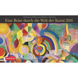 Harenberg - Eine Reise durch die Welt der Kunst 2016: 365 Meisterwerke - Preis vom 12.06.2026 05:40:31 h Harenberg - Eine Reise durch die Welt der Kunst 2016: 365 Meisterwerke - Preis vom 12.06.2026 05:40:31 h