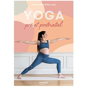 Tiphaine Cailly - Yoga pré et postnatal - Preis vom 14.06.2026 05:24:48 h Tiphaine Cailly - Yoga pré et postnatal - Preis vom 14.06.2026 05:24:48 h