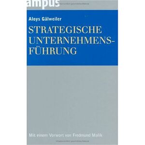 Aloys Gälweiler - Strategische Unternehmensführung - Preis vom 13.06.2026 05:28:29 h Aloys Gälweiler - Strategische Unternehmensführung - Preis vom 13.06.2026 05:28:29 h
