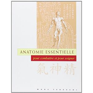 Marc Anatomie essentielle : pour combattre et pour soigner - Preis vom 16.06.2026 05:30:18 h Marc Anatomie essentielle : pour combattre et pour soigner - Preis vom 16.06.2026 05:30:18 h