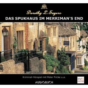 Sayers, Dorothy L. - Das Spukhaus in Merriman's End. CD. - Preis vom 16.06.2026 05:30:18 h Sayers, Dorothy L. - Das Spukhaus in Merriman's End. CD. - Preis vom 16.06.2026 05:30:18 h