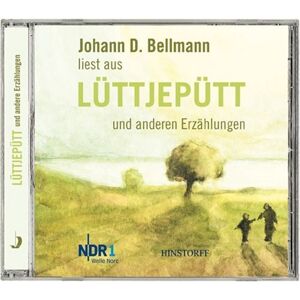 Bellmann, Johann D. - Lüttjepütt und frühe Erzählungen. CD - Preis vom 15.06.2026 05:30:30 h Bellmann, Johann D. - Lüttjepütt und frühe Erzählungen. CD - Preis vom 15.06.2026 05:30:30 h