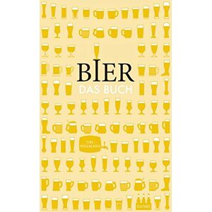 Willmann Urs - Bier. Das Buch - Preis vom 14.06.2026 05:24:48 h Willmann Urs - Bier. Das Buch - Preis vom 14.06.2026 05:24:48 h