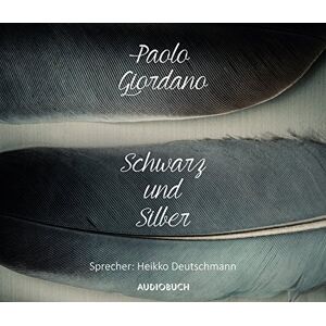 Paolo Giordano - Schwarz und Silber (3 CDs, ungekürzte Lesung mit 212 Minuten) - Preis vom 10.06.2026 05:35:22 h Paolo Giordano - Schwarz und Silber (3 CDs, ungekürzte Lesung mit 212 Minuten) - Preis vom 10.06.2026 05:35:22 h