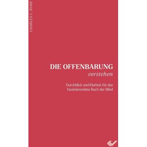 Ryrie, Charles C. - Die Offenbarung verstehen: Durchblick und Klarheit für das faszinierendste Buch der Bibel - Preis vom 14.06.2026 05:24:48 h Ryrie, Charles C. - Die Offenbarung verstehen: Durchblick und Klarheit für das faszinierendste Buch der Bibel - Preis vom 14.06.2026 05:24:48 h