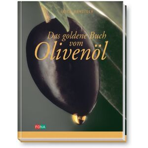 Erica Bänziger - Das goldene Buch vom Olivenöl - Preis vom 14.06.2026 05:24:48 h Erica Bänziger - Das goldene Buch vom Olivenöl - Preis vom 14.06.2026 05:24:48 h