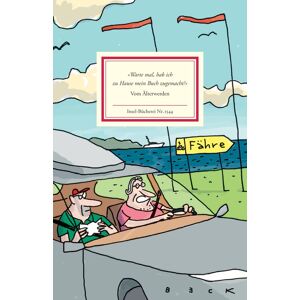 »Warte mal, hab ich zu Hause mein Buch zugemacht?«: Vom Älterwerden Ein Lesebuch mit Cartoons von BECK (Insel-Bücherei) - Preis vom 13.06.2026 05:28:29 h »Warte mal, hab ich zu Hause mein Buch zugemacht?«: Vom Älterwerden Ein Lesebuch mit Cartoons von BECK (Insel-Bücherei) - Preis vom 13.06.2026 05:28:29 h