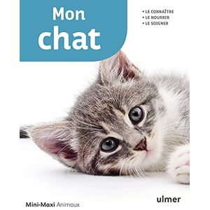 Birgit Gollmann - Mon chat : le connaître, le nourrir, le soigner - Preis vom 16.06.2026 05:30:18 h Birgit Gollmann - Mon chat : le connaître, le nourrir, le soigner - Preis vom 16.06.2026 05:30:18 h