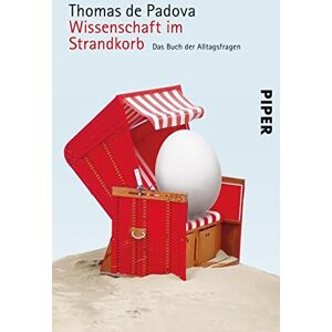 Padova, Thomas de - Wissenschaft im Strandkorb: Das Buch der Alltagsfragen - Preis vom 15.06.2026 05:30:30 h Padova, Thomas de - Wissenschaft im Strandkorb: Das Buch der Alltagsfragen - Preis vom 15.06.2026 05:30:30 h