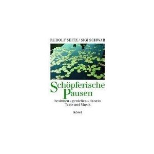 Rudolf Seitz - Schöpferische Pausen, 1 CD-Audio - Preis vom 15.06.2026 05:30:30 h Rudolf Seitz - Schöpferische Pausen, 1 CD-Audio - Preis vom 15.06.2026 05:30:30 h