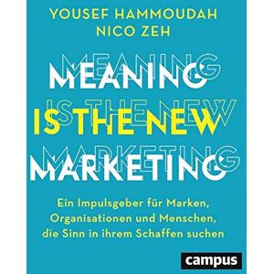 Yousef Hammoudah - Meaning is the New Marketing: Ein Impulsgeber für Marken, Organisationen und Menschen, die Sinn in ihrem Schaffen suchen, plus E-Book inside (ePub, mobi oder pdf) - Preis vom 11.06.2026 05:43:19 h Yousef Hammoudah - Meaning is the New Marketing: Ein Impulsgeber für Marken, Organisationen und Menschen, die Sinn in ihrem Schaffen suchen, plus E-Book inside (ePub, mobi oder pdf) - Preis vom 11.06.2026 05:43:19 h