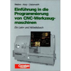 Norbert Kerp - Einführung in die Programmierung von CNC-Werkzeugmaschinen: Schülerbuch - Preis vom 14.06.2026 05:24:48 h Norbert Kerp - Einführung in die Programmierung von CNC-Werkzeugmaschinen: Schülerbuch - Preis vom 14.06.2026 05:24:48 h