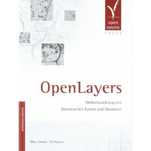 Marc OpenLayers. Webentwicklung mit dynamischen Karten und Geodaten - Preis vom 16.06.2026 05:30:18 h Marc OpenLayers. Webentwicklung mit dynamischen Karten und Geodaten - Preis vom 16.06.2026 05:30:18 h