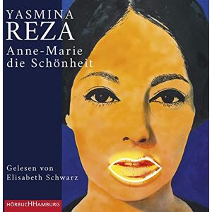 Yasmina Reza - Anne-Marie die Schönheit: 2 CDs - Preis vom 16.06.2026 05:30:18 h Yasmina Reza - Anne-Marie die Schönheit: 2 CDs - Preis vom 16.06.2026 05:30:18 h