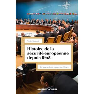 Nicolas Badalassi - Histoire de la sécurité européenne depuis 1945 : de la guerre froide à la guerre en Ukraine - Preis vom 15.06.2026 05:30:30 h Nicolas Badalassi - Histoire de la sécurité européenne depuis 1945 : de la guerre froide à la guerre en Ukraine - Preis vom 15.06.2026 05:30:30 h