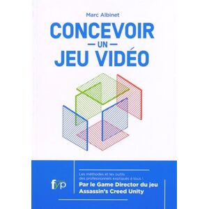 Marc Concevoir un jeu vidéo : les méthodes et les outils des professionnels expliqués à tous ! - Preis vom 16.06.2026 05:30:18 h Marc Concevoir un jeu vidéo : les méthodes et les outils des professionnels expliqués à tous ! - Preis vom 16.06.2026 05:30:18 h