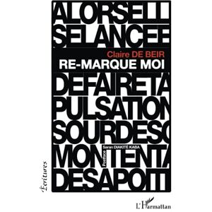 Claire De Beir - Re-marque moi - Preis vom 14.06.2026 05:24:48 h Claire De Beir - Re-marque moi - Preis vom 14.06.2026 05:24:48 h