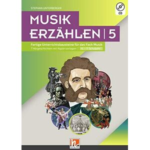 Stephan Unterberger - Musik erzählen 5: Fertige Unterrichtsbausteine für das Fach Musik - 7 Hörgeschichten mit Kopiervorlagen - Preis vom 14.06.2026 05:24:48 h Stephan Unterberger - Musik erzählen 5: Fertige Unterrichtsbausteine für das Fach Musik - 7 Hörgeschichten mit Kopiervorlagen - Preis vom 14.06.2026 05:24:48 h