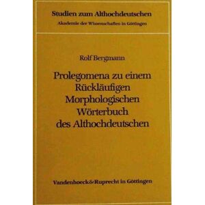 Bergmann Prolegomena zu einem Rückläufigen Morphologischen Wörterbuch des Althochdeutschen - Preis vom 16.06.2026 05:30:18 h Bergmann Prolegomena zu einem Rückläufigen Morphologischen Wörterbuch des Althochdeutschen - Preis vom 16.06.2026 05:30:18 h