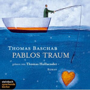 Thomas Baschab - Pablos Traum. Roman. 4 CDs - Preis vom 16.06.2026 05:30:18 h Thomas Baschab - Pablos Traum. Roman. 4 CDs - Preis vom 16.06.2026 05:30:18 h