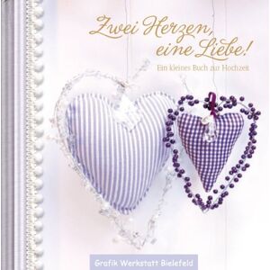 Zwei Herzen, eine Liebe!: Ein kleines Buch zur Hochzeit - Preis vom 14.06.2026 05:24:48 h Zwei Herzen, eine Liebe!: Ein kleines Buch zur Hochzeit - Preis vom 14.06.2026 05:24:48 h